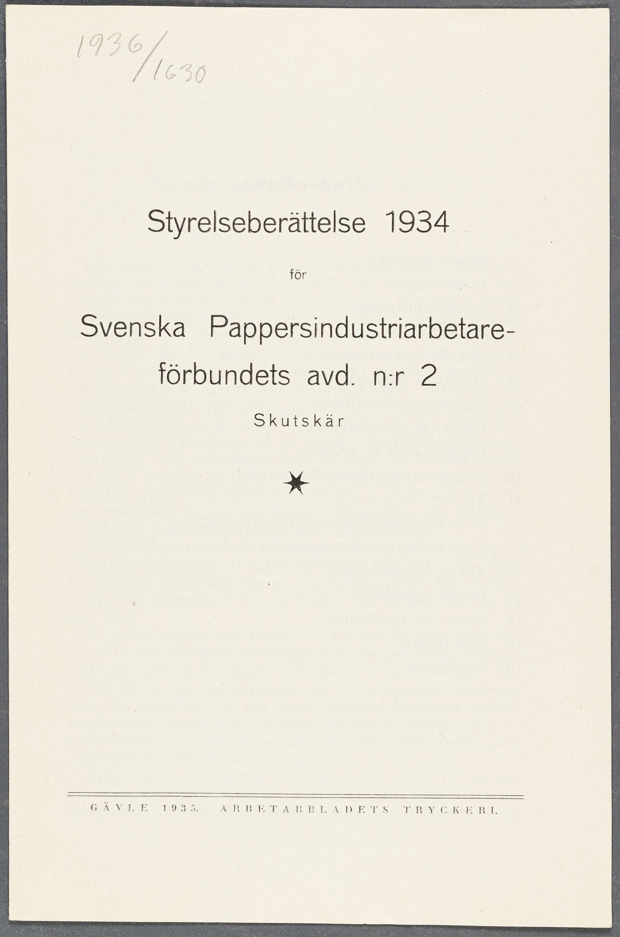 Pappersindustriarbetareförbundet avd 002 Skutskär - annual report (1934)