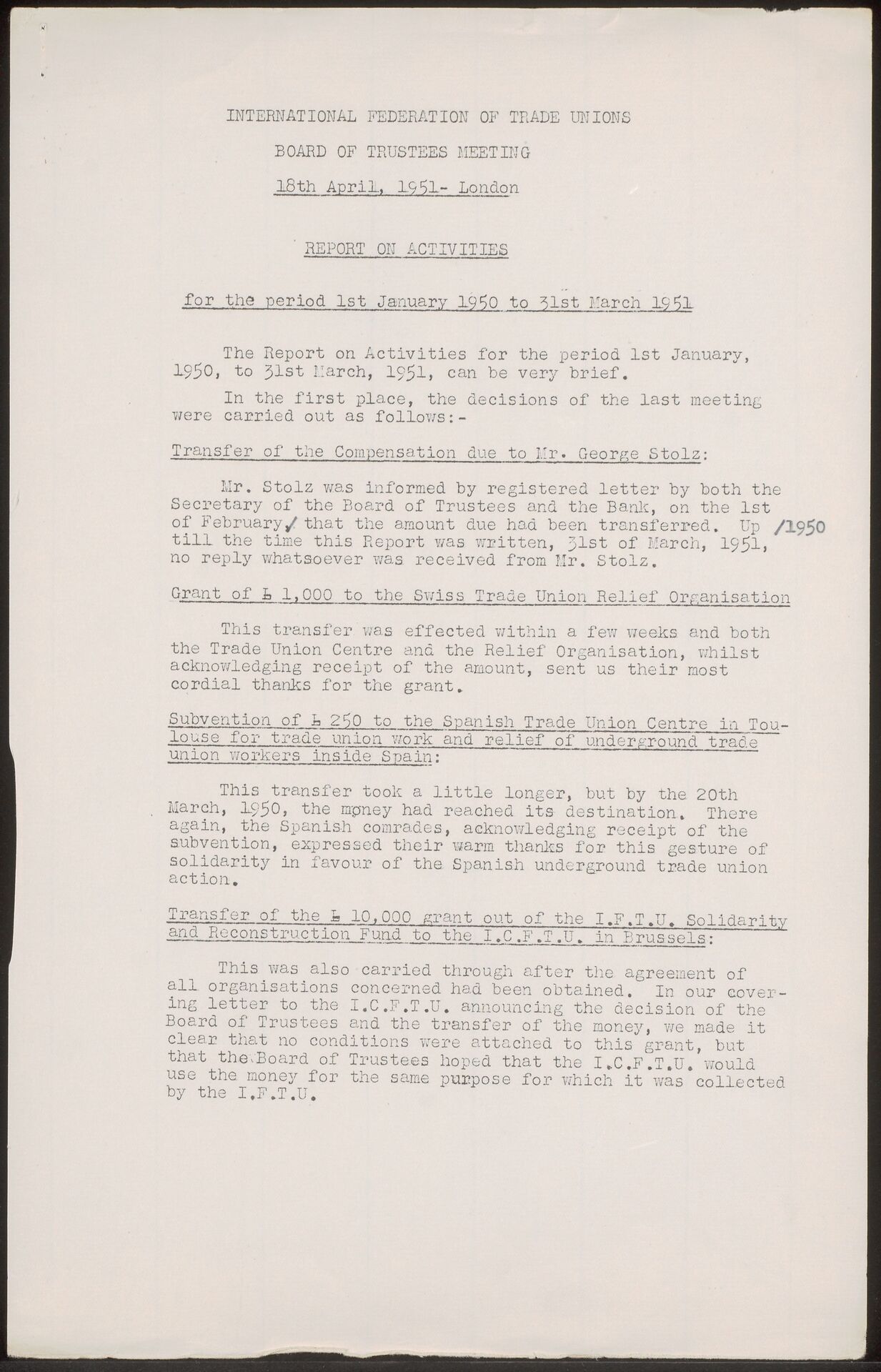 Report on Activities for the period 1st January 1950 to 31st March 1951