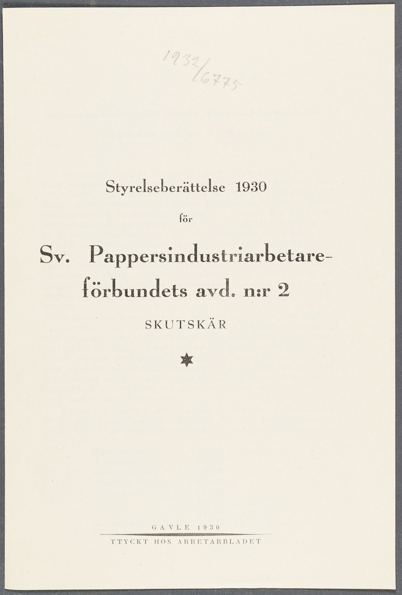 Pappersindustriarbetareförbundet avd 002 Skutskär - annual report (1930)