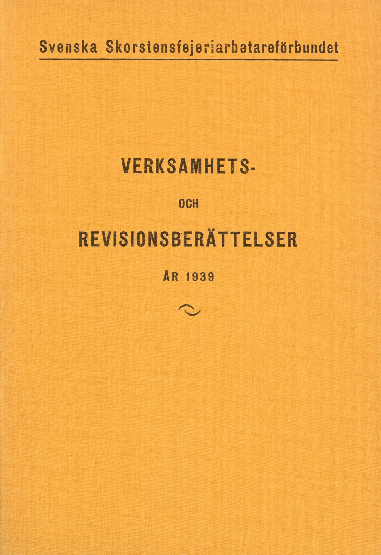 Verksamhets- och revisionsberättelser år 1939