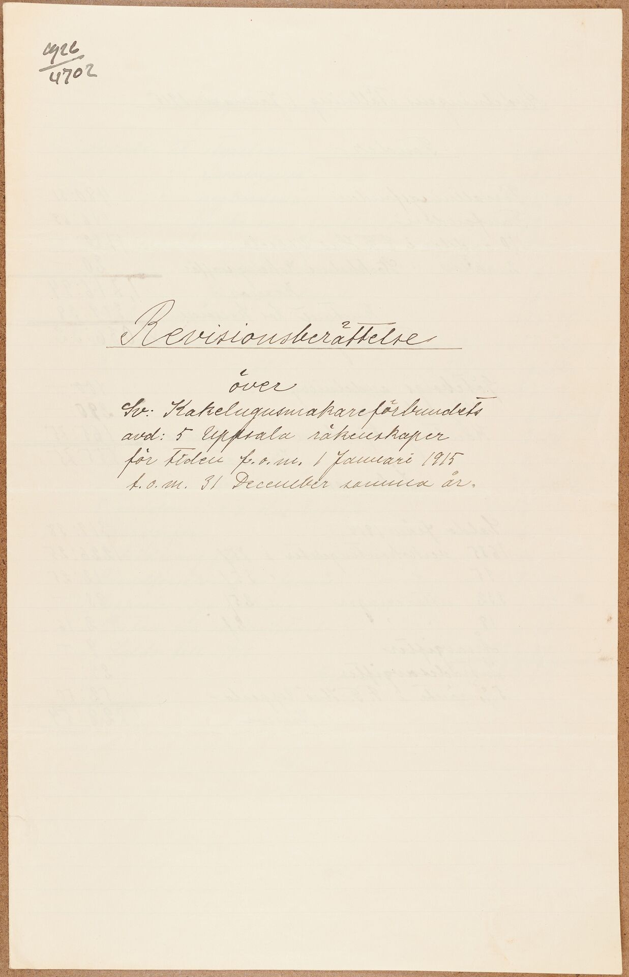 Fabriksarbetareförbundet avd 174 Uppsala - financial statement (1915)