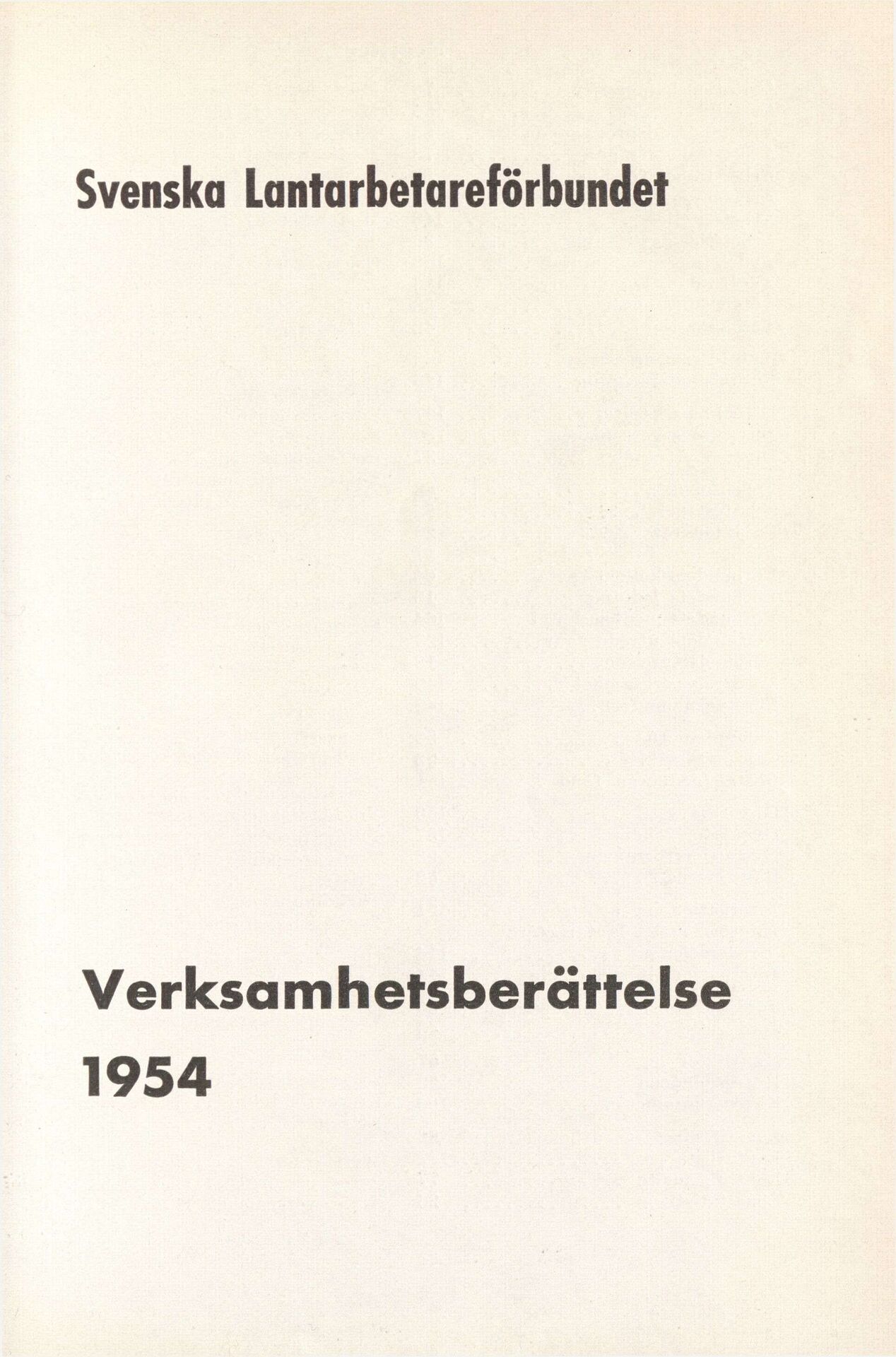 Svenska Lantarbetareförbundet Verksamhetsberättelse 1954
